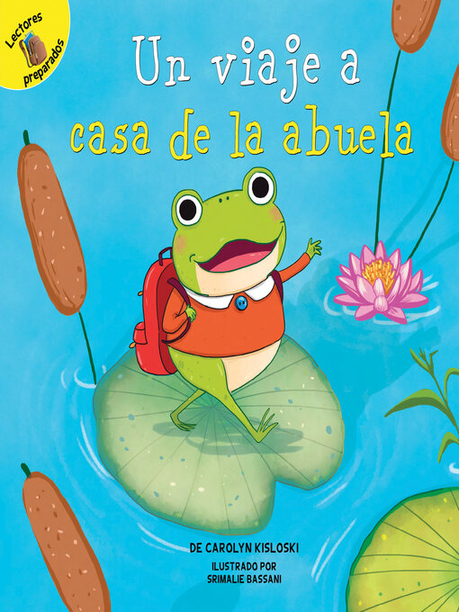 Title details for Un viaje a la casa de la abuela by Carolyn Kisloski - Available